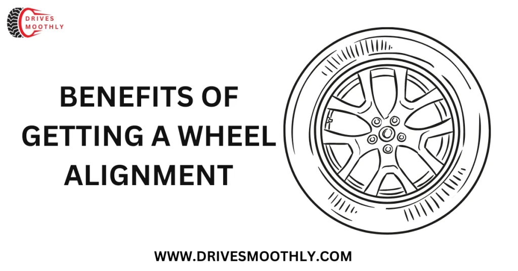 Benefits of Getting a Wheel Alignment
