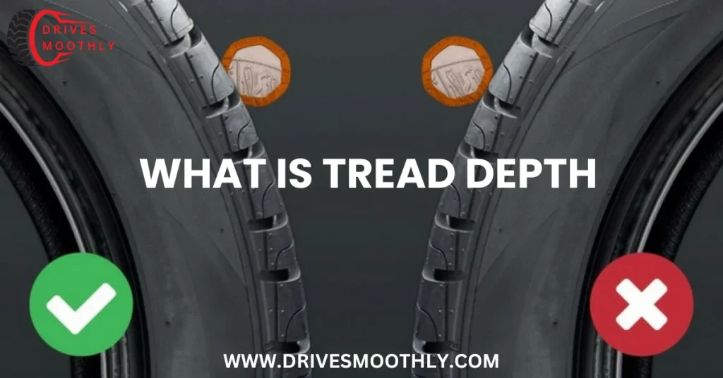 What Is Tread Depth