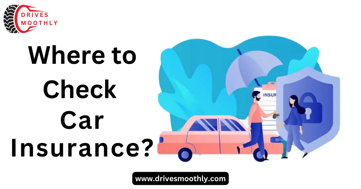 where to check car insurance