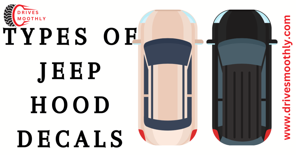 Types of Jeep Hood Decals