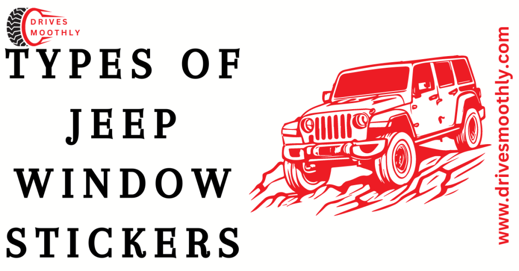 Types of Jeep Window Stickers